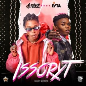 DJ Splash – Issoryt ft. Lyta